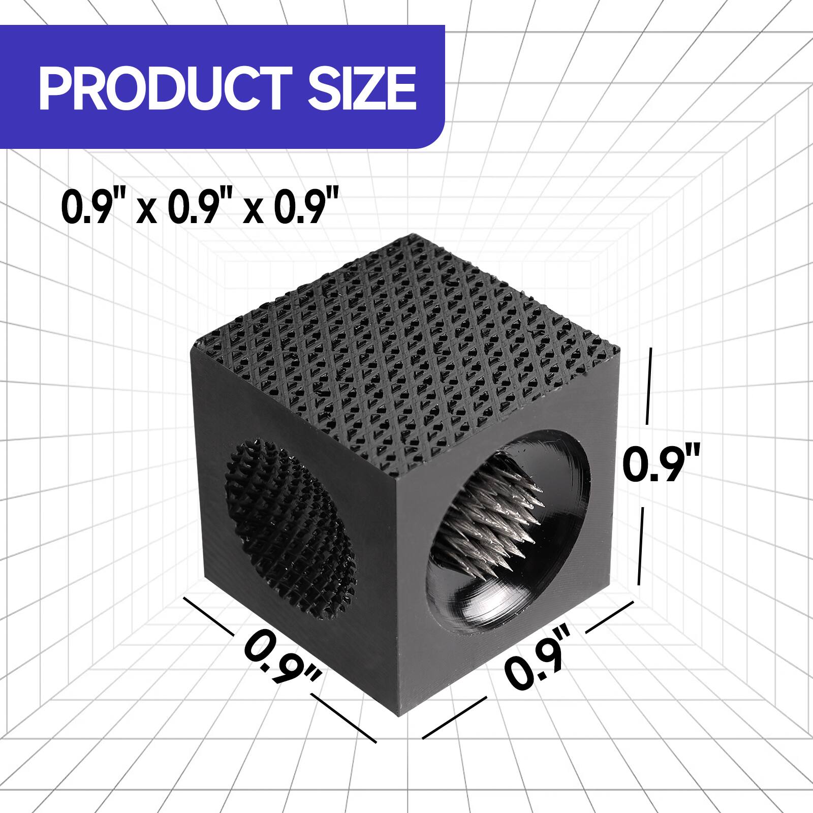 PRODUCT SIZE
0.9" x 0.9" x 0.9"