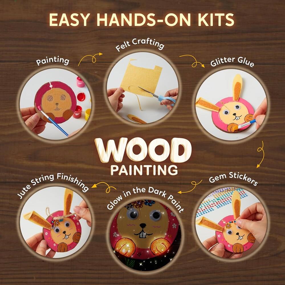 EASY HANDS-ON KITS  
Felt Crafting  
Painting  
Glitter Glue  
WOOD PAINTING  
String Finishing  
Gem Stickers  
Jute  
Glow in the Dark Paint