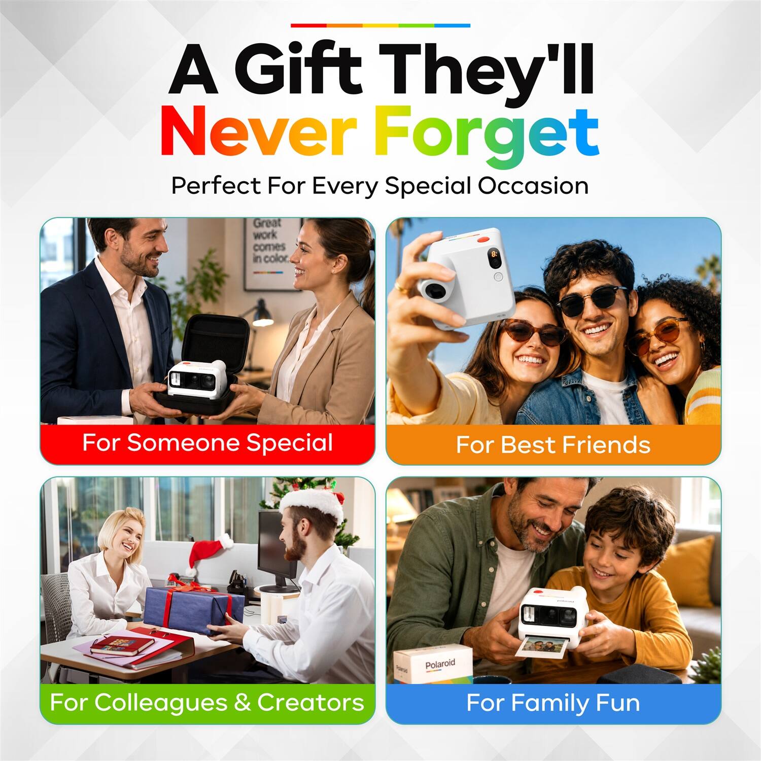 A Gift They'll Never Forget  
Perfect For Every Special Occasion  

Great work comes in color.  

For Someone Special  
For Best Friends  
For Colleagues & Creators  
For Family Fun