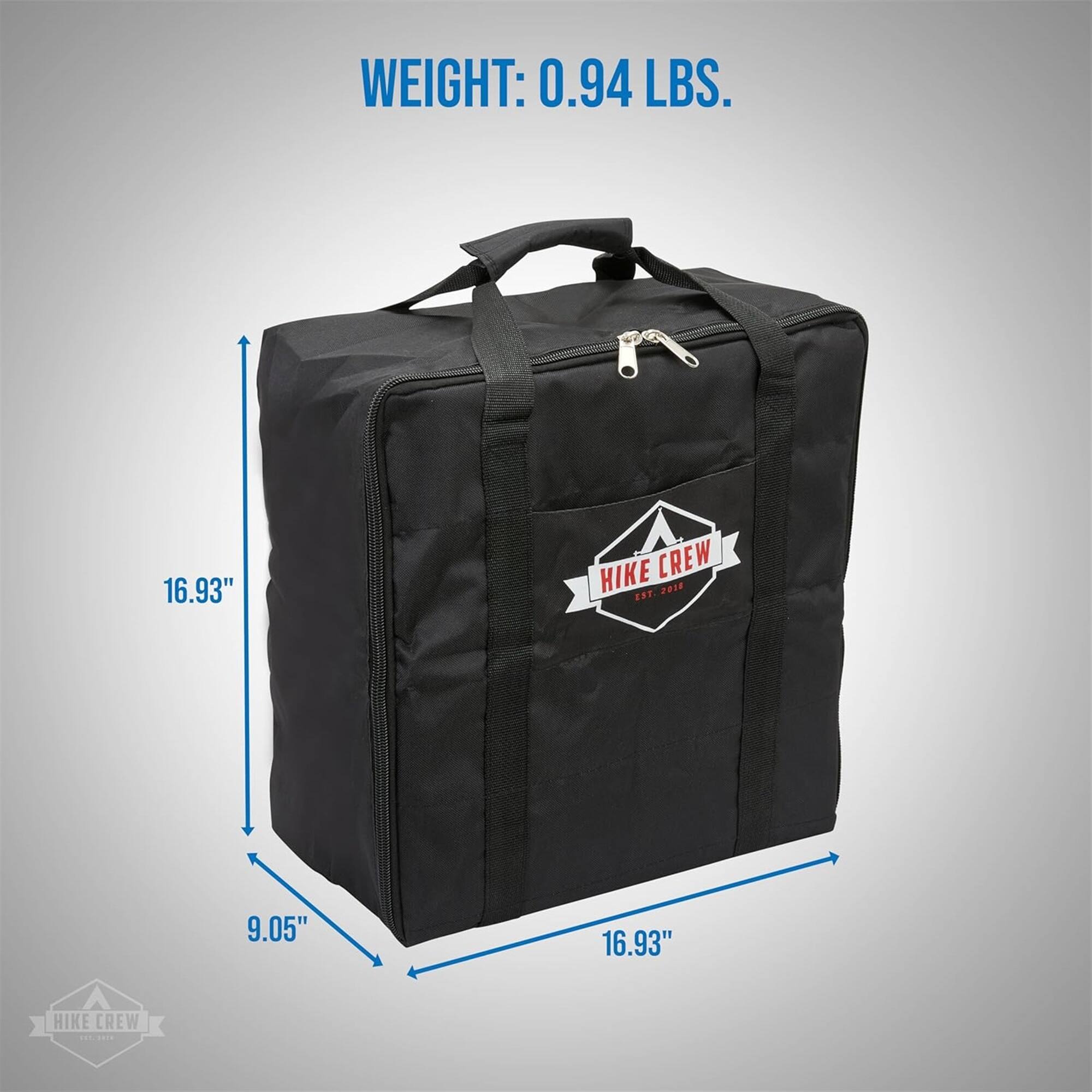 WEIGHT: 0.94 LBS.  
16.93" x 9.05" x 16.93"  
HIKE CREW ES 9795