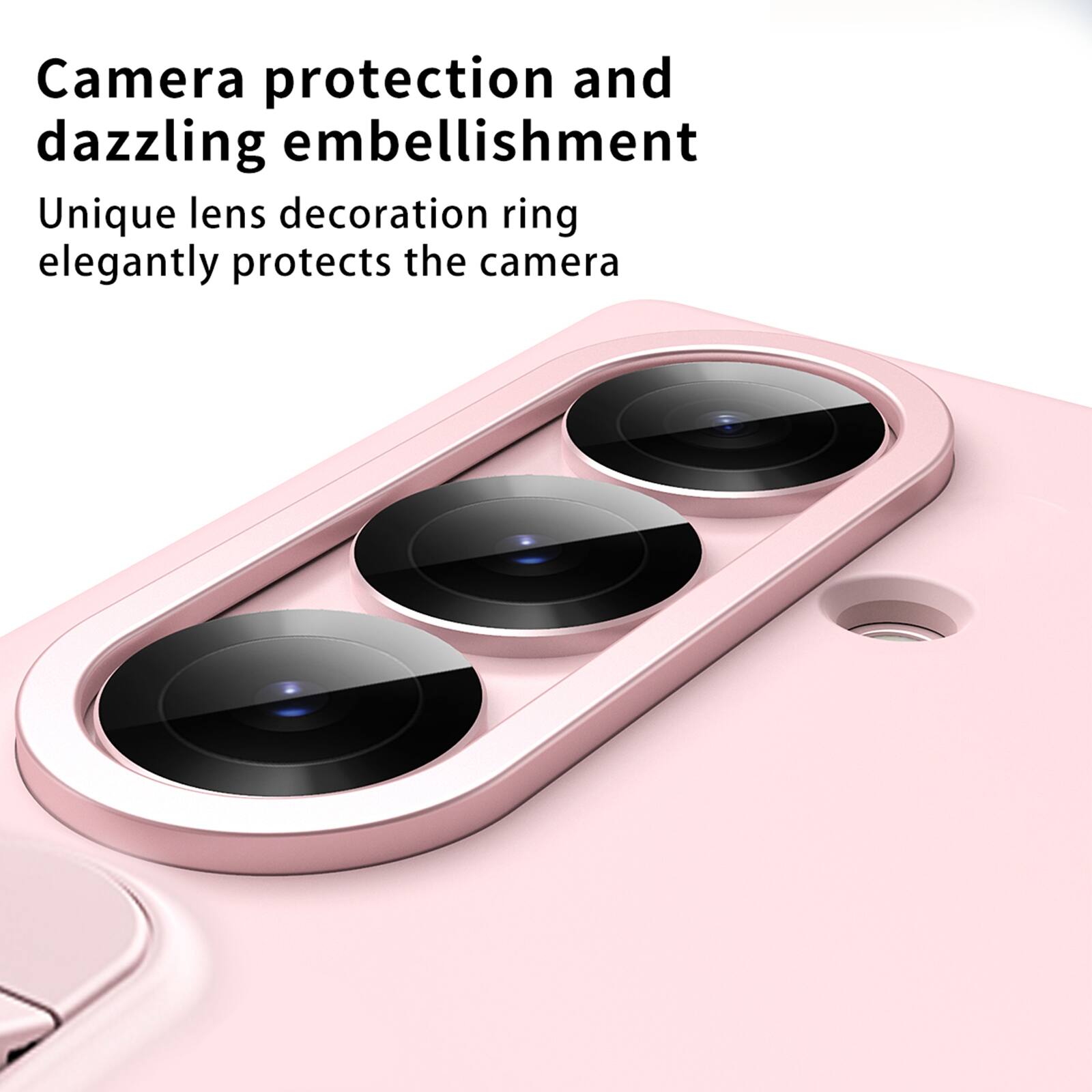 Camera protection and dazzling embellishment  
Unique lens decoration ring elegantly protects the camera
