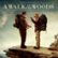 Front Standard. A Walk in the Woods [Original Motion Picture Soundtrack] [CD].