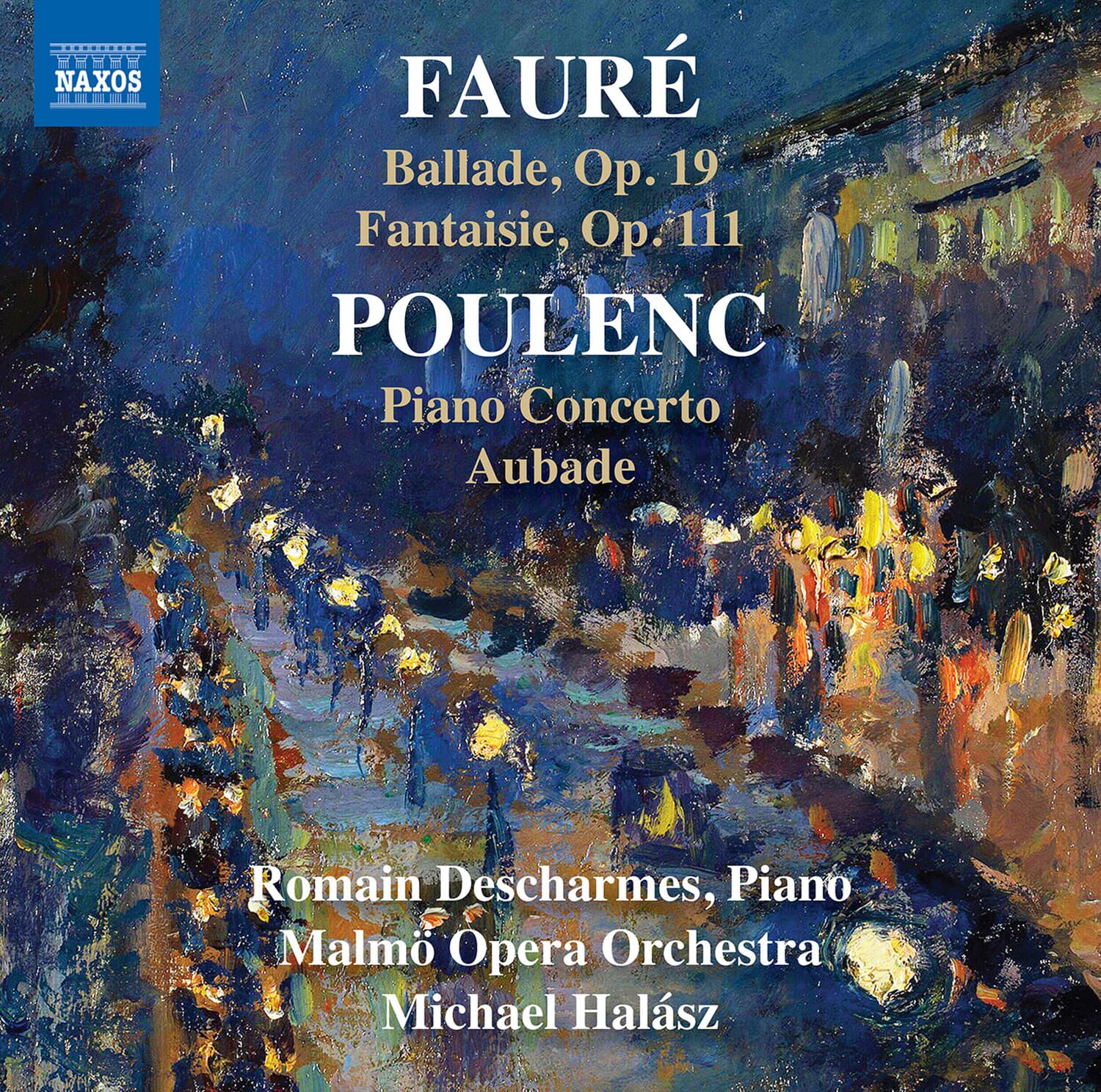 Romain Descharmes- Faure & Poulenc: Works for Piano & Orchestra- COMPACT DISCS [CD]