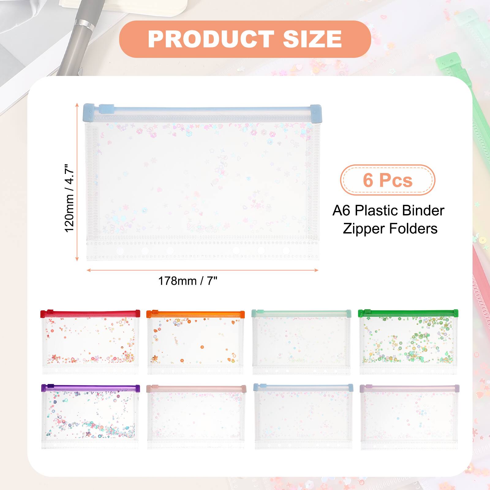 PRODUCT SIZE 4.7" / 120mm  
6 Pcs  
A6 Plastic Binder Zipper Folders  
178mm / 7"