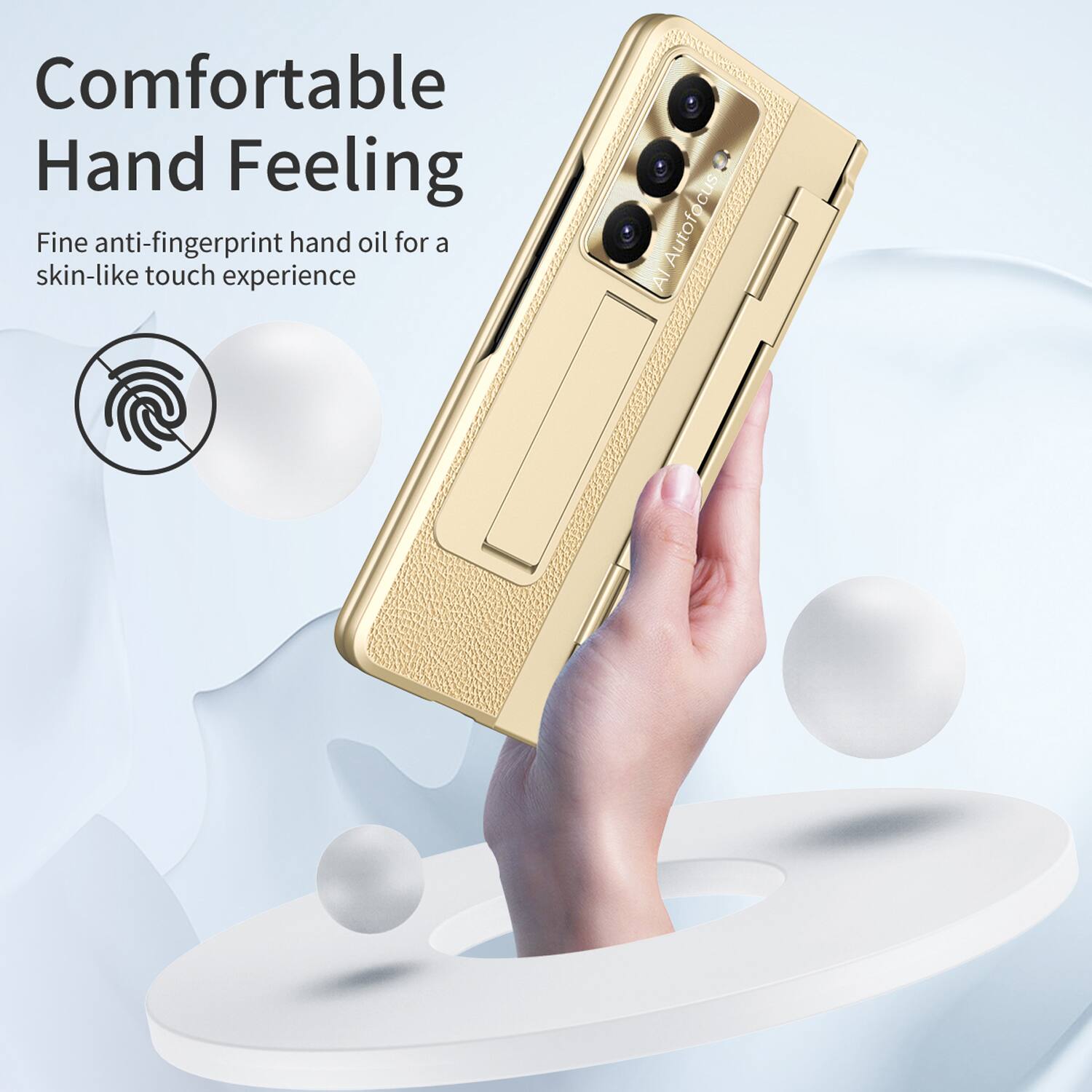Comfortable Hand Feeling  
Fine anti-fingerprint hand oil for a skin-like touch experience