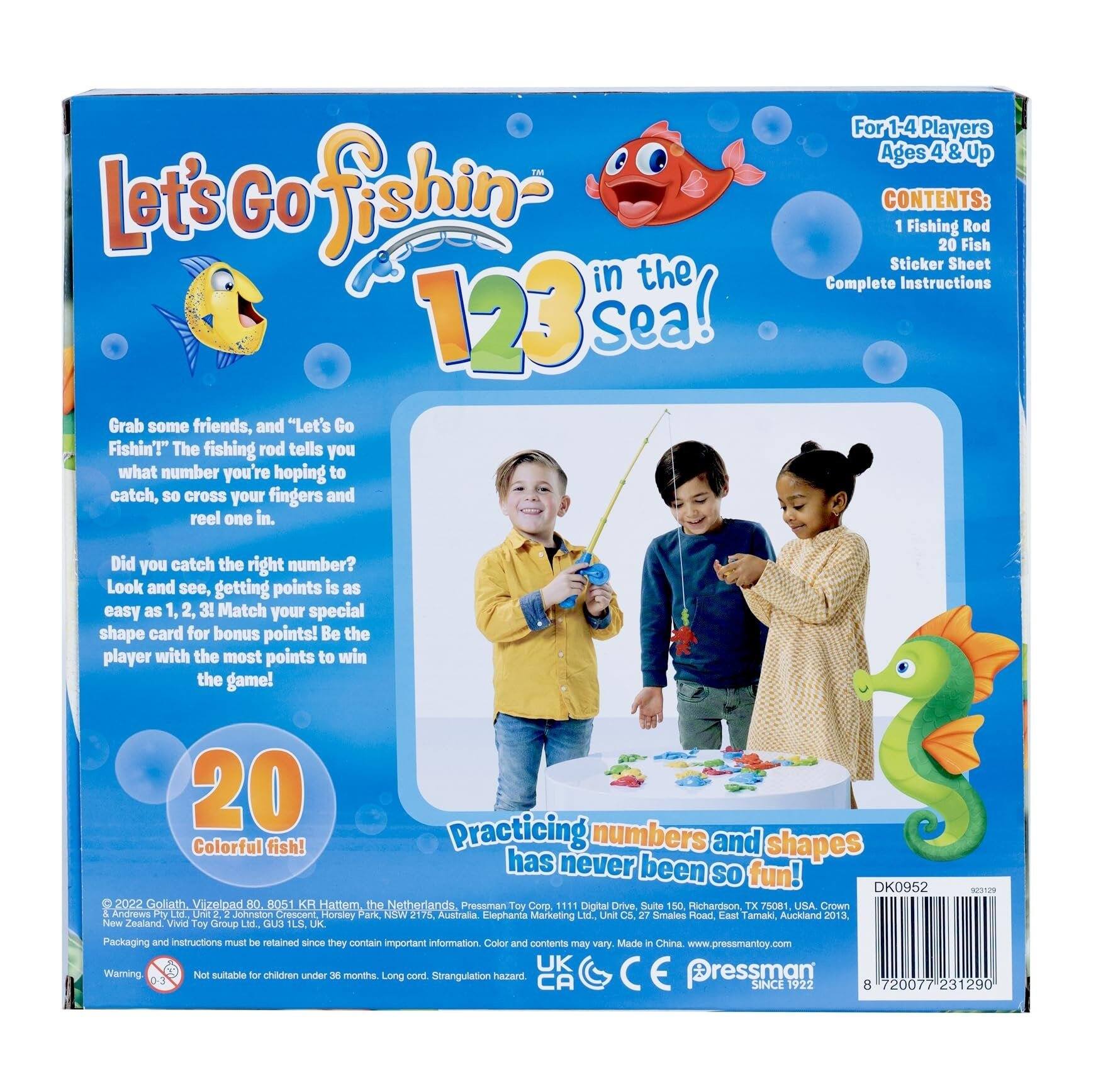 Let's Go Fishin' 123 in the Sea!  
Grab some friends, and "Let's Go Fishin'!" The fishing rod tells you what number you're hoping to catch, so cross your fingers and reel one in.  
For 1-4 Players Ages 4 & Up  
CONTENTS:  
1 Fishing Rod  
20 Fish Sticker Sheet  
Complete Instructions  

Did you catch the right number? Look and see, getting points is as easy as 1, 2, 3! Match your special shape card for bonus points! Be the player with the most points to win the game!  

20 Colorful fish! Practicing numbers and shapes has never been so fun!  

DK0952 0231 2022  
Goliath Viizelpad 80. 8051 KR Hattem the Netherlands.  
Pressman Toy Corp. 1111 Digital Drive. Suite 150, Richardson, TX 75081. USA.  
Crown Andrews Ply Unit Johnston Crescent Horsley Park. NEW 2175. Australia Elephanta Marketing Ltd., Unit C5. 27 Smales Road.