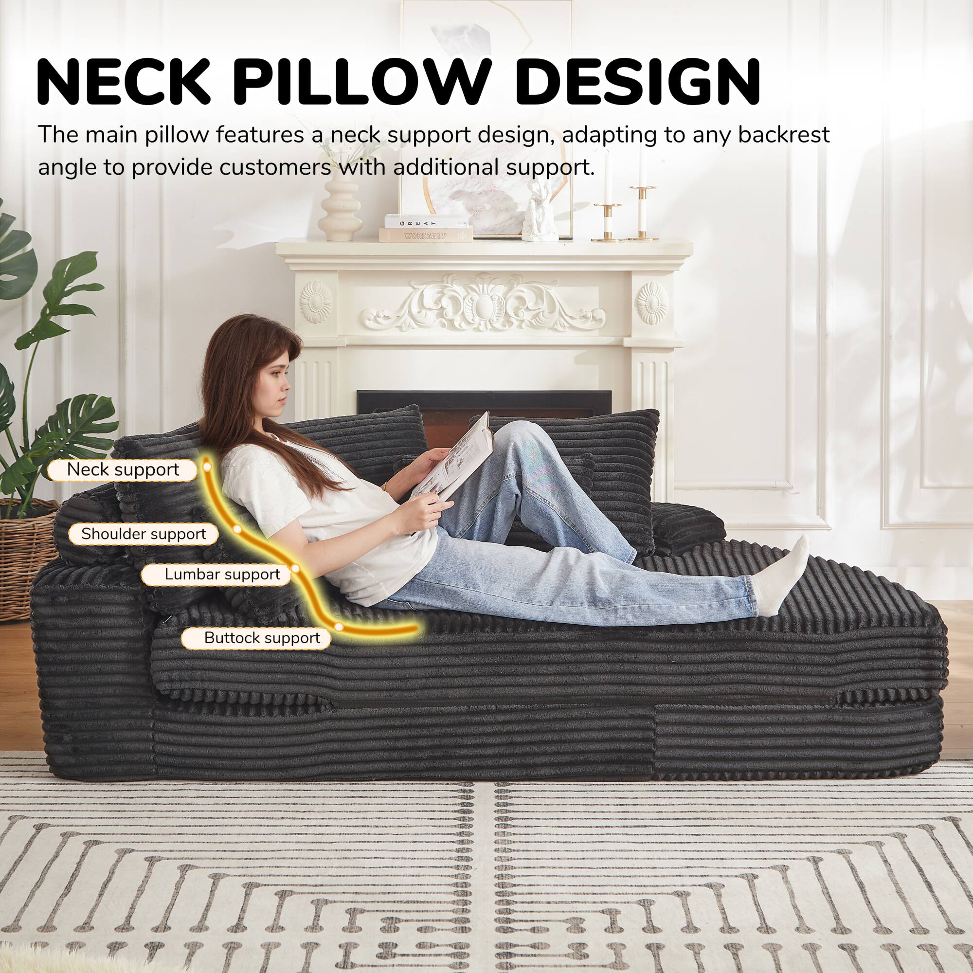 NECK PILLOW DESIGN

The main pillow features a neck support design, adapting to any backrest angle to provide customers with additional support.

- Neck support
- Shoulder support
- Lumbar support
- Buttock support