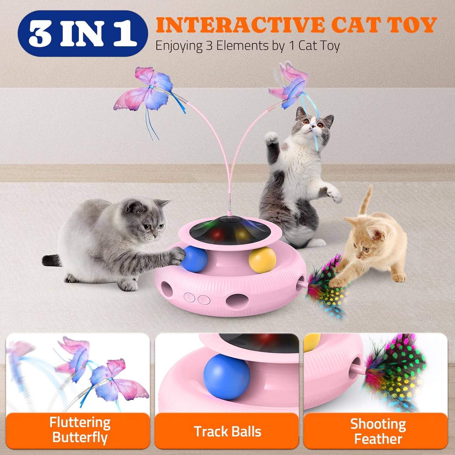 INTERACTIVE CAT TOY 3 IN 1 Enjoying 3 Elements by 1 Cat Toy
Fluttering Butterfly
Track Balls
Shooting Feather
