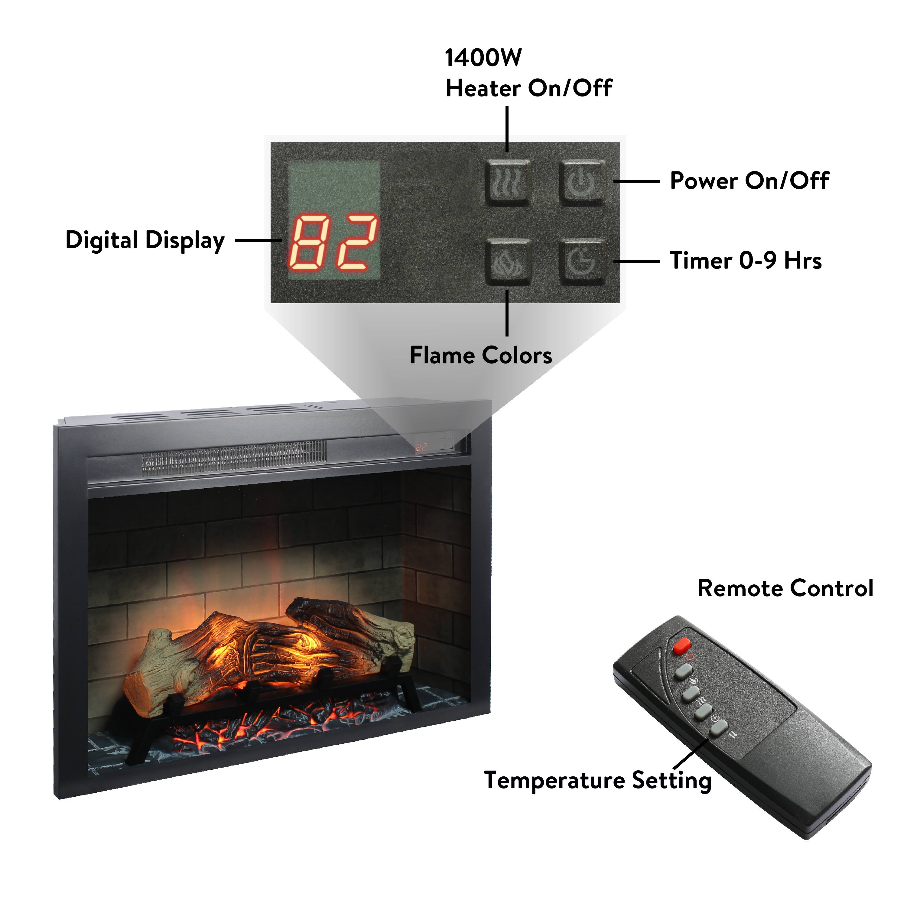 1400W Heater On/Off  
Digital Display  
82  
Power On/Off  
Timer 0-9 Hrs  
Flame Colors  
400W  
Remote Control  
Temperature Setting