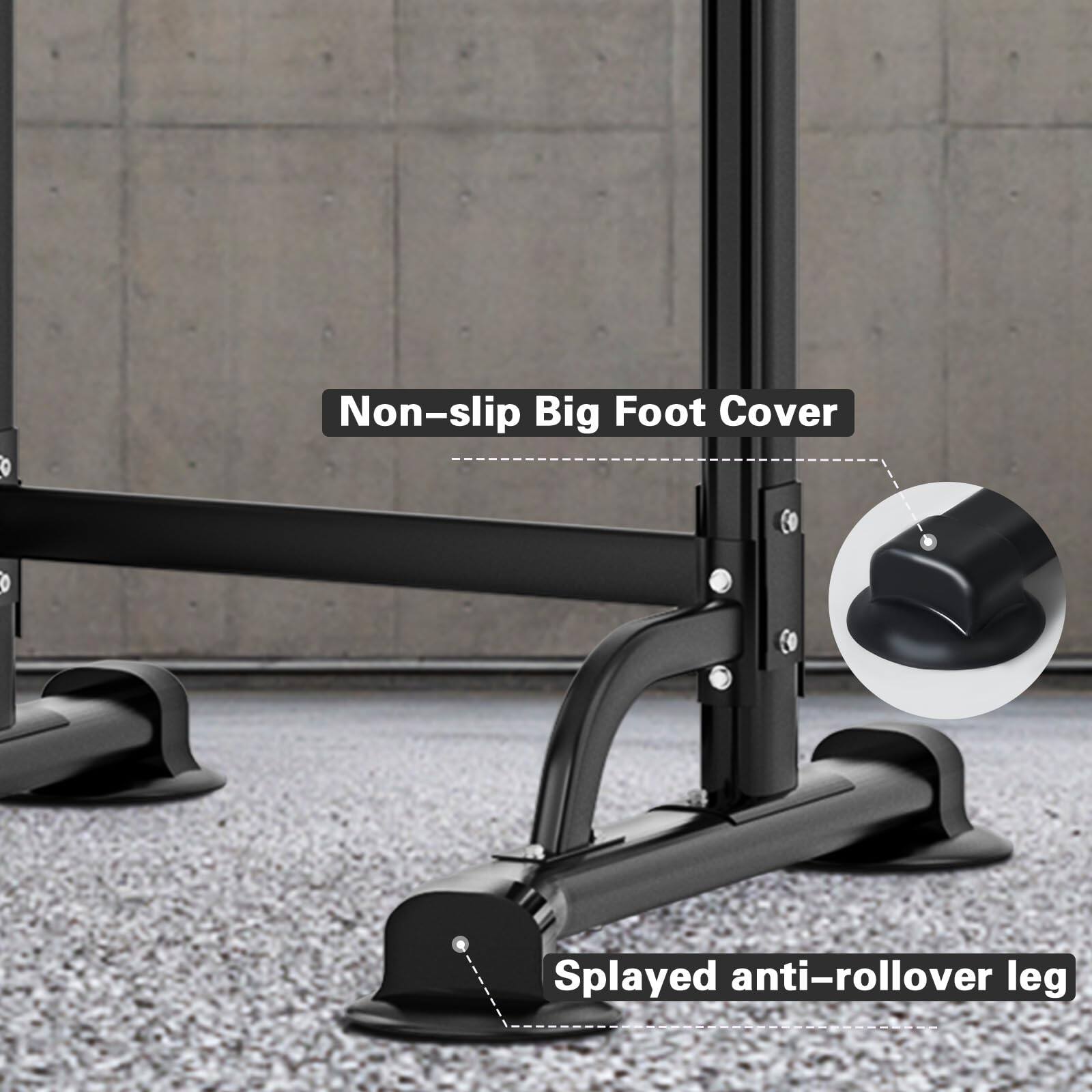 Non-slip Big Foot Cover  
Splayed anti-rollover leg