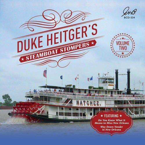 BCD-534  
DUKE HEITGER'S  
STEAMBOAT STOMPERS  
VOLUME TWO  

FEATURING  
Do You Know What It Means to Miss New Orleans  
Way Down Yonder in New Orleans