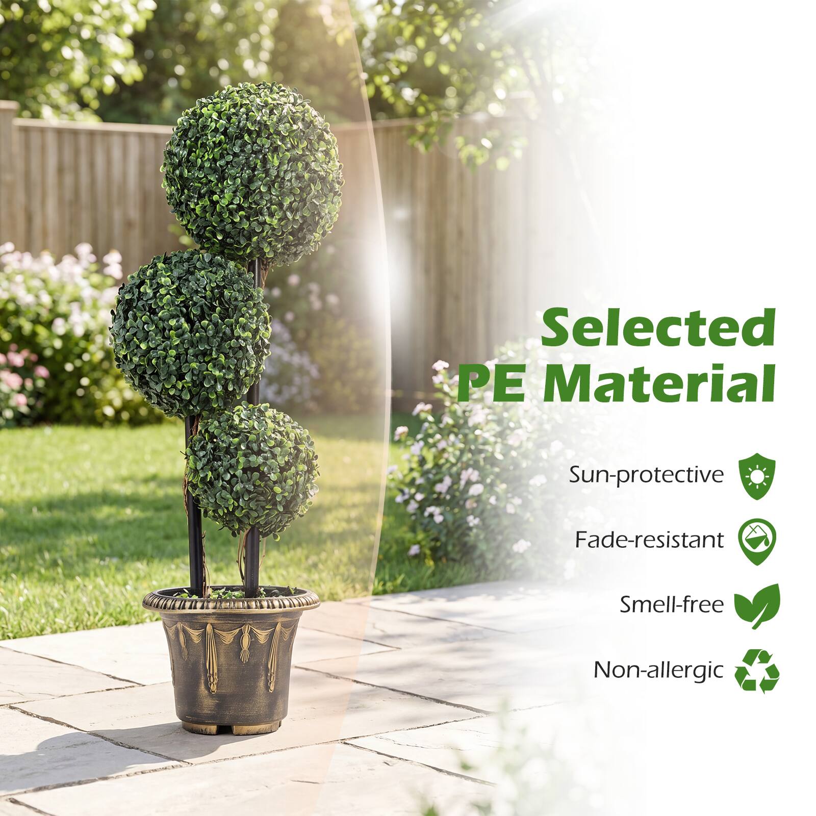 Selected PE Material  
Sun-protective  
Fade-resistant  
Smell-free  
Non-allergic