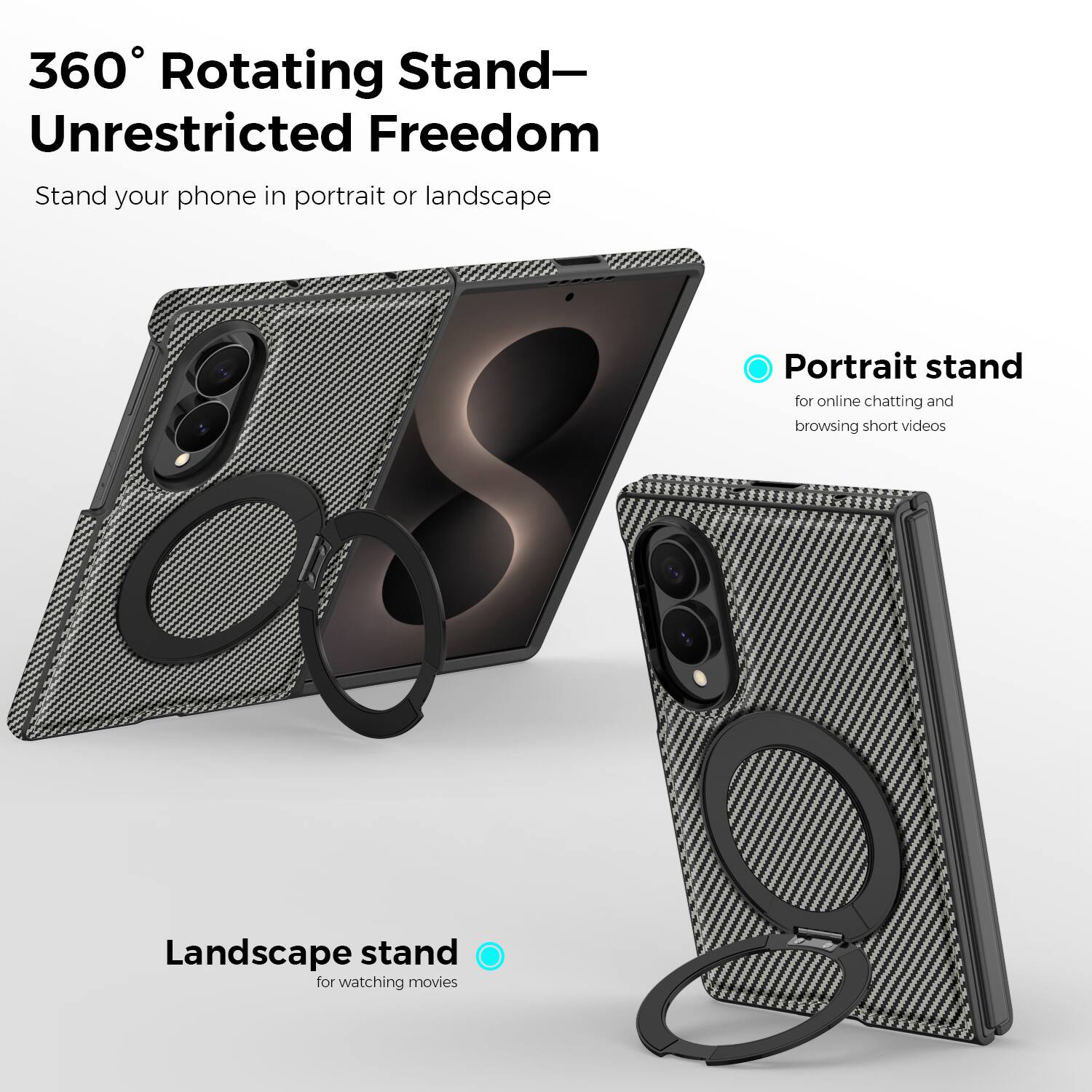 360° Rotating Stand—Unrestricted Freedom

Stand your phone in portrait or landscape

Portrait stand for online chatting and browsing short videos

Landscape stand for watching movies