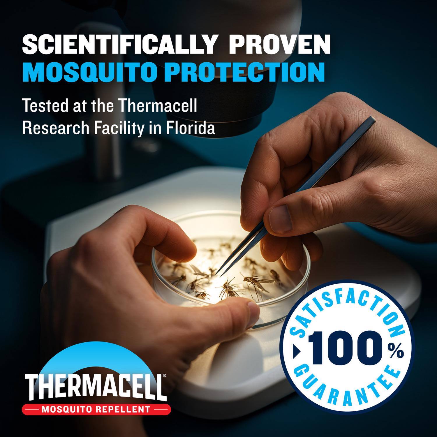 SCIENTIFICALLY PROVEN MOSQUITO PROTECTION  
Tested at the Thermacell Research Facility in Florida  

THERMACELL MOSQUITO REPELLENT  

SATISFACTION 100% GUARANTEE