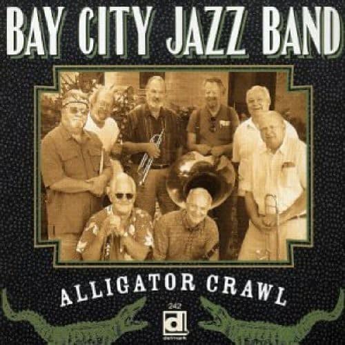 Bay City Jazz Band - Alligator Crawl  - COMPACT DISCS