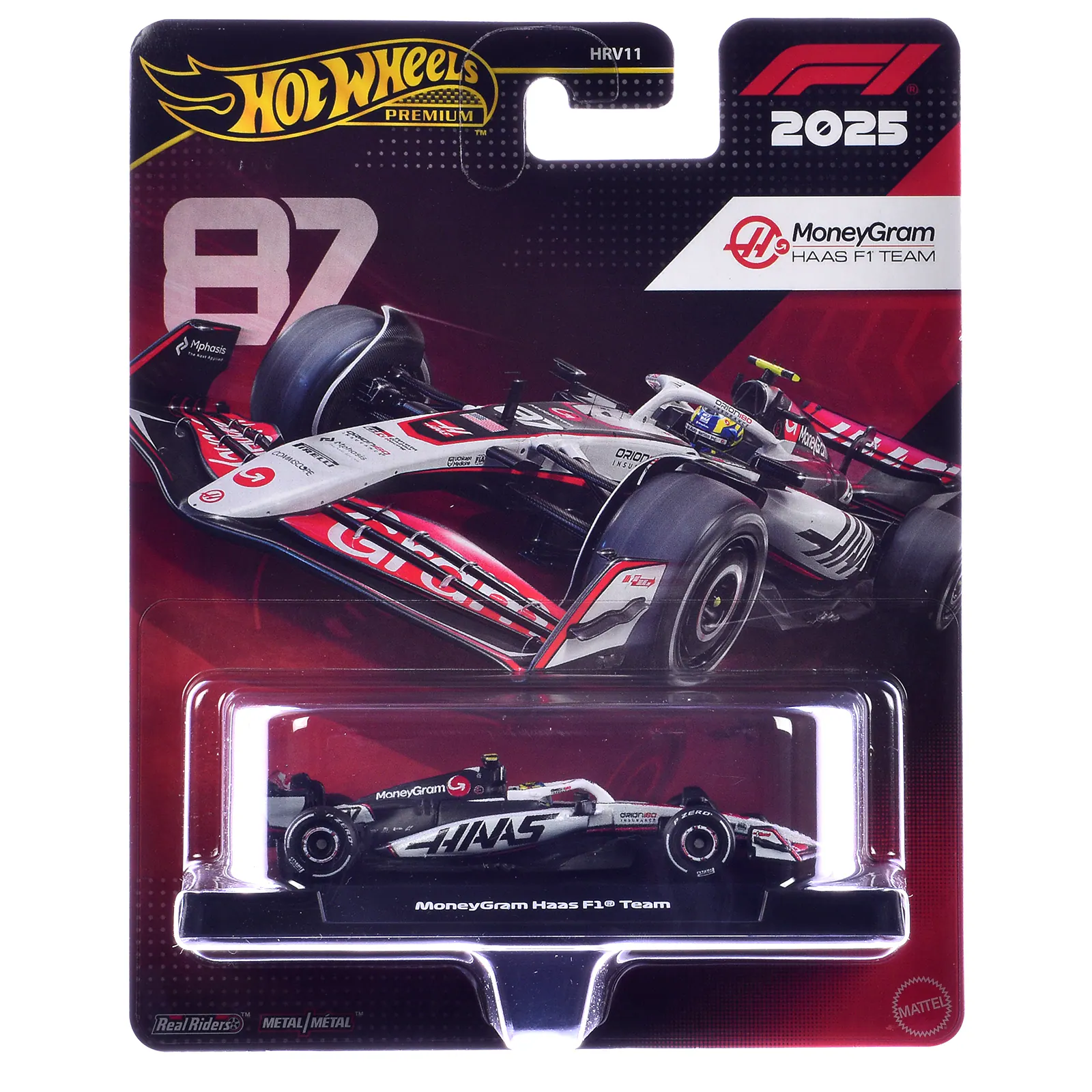 HRV11 HOT Wheels PREMIUM 7 Mphosis - R COMMSCOPE PIRELLI COCKER INSU ORION Gram MoneyGram CINTORD  244 MoneyGram Haas F1@ Team  
2025 QJC MoneyGram HAAS F1 TEAM   Vicella  
DE DE RealRiders METAL/MTAL  
MATTEL