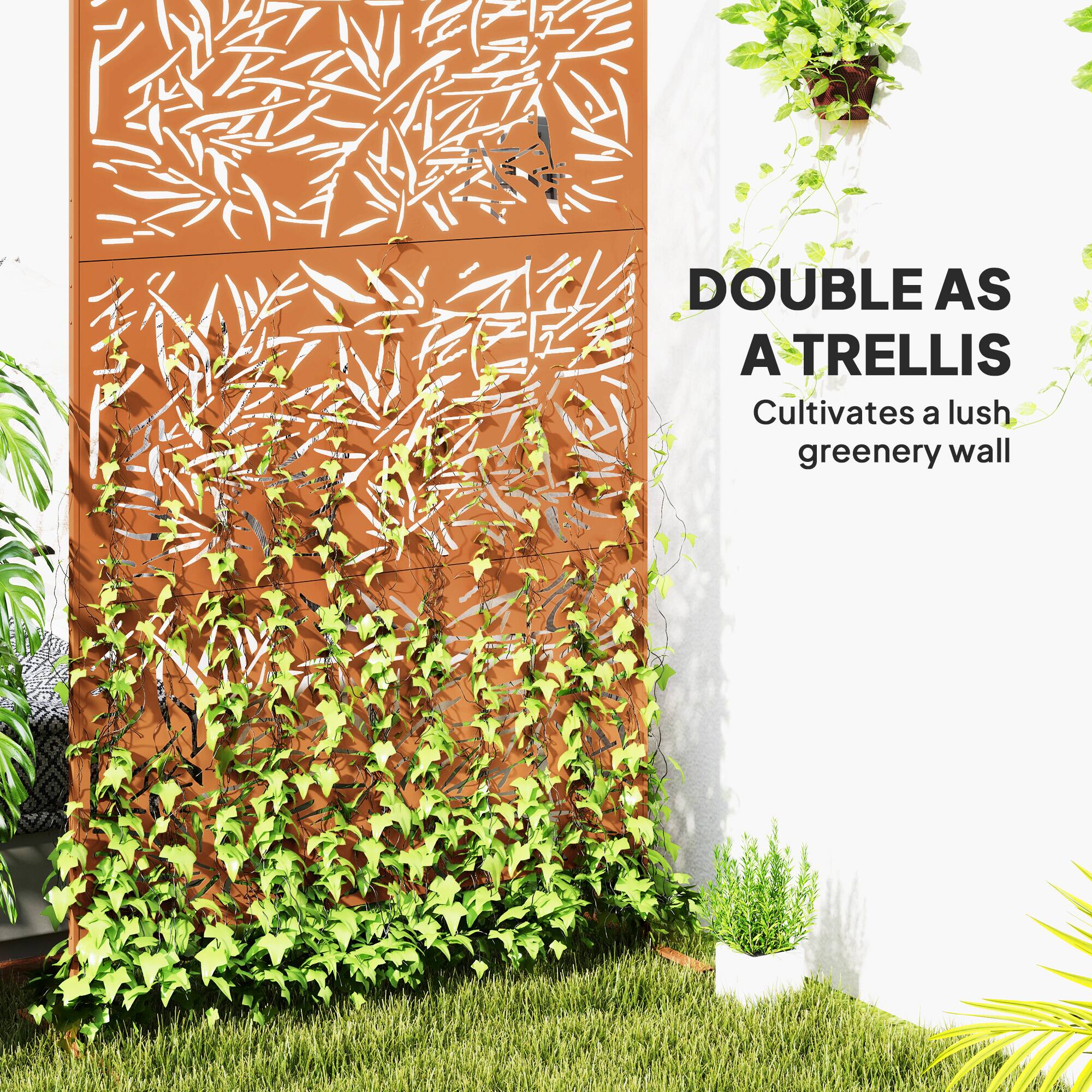 DOUBLE AS A TRELLIS

Cultivates a lush greenery wall