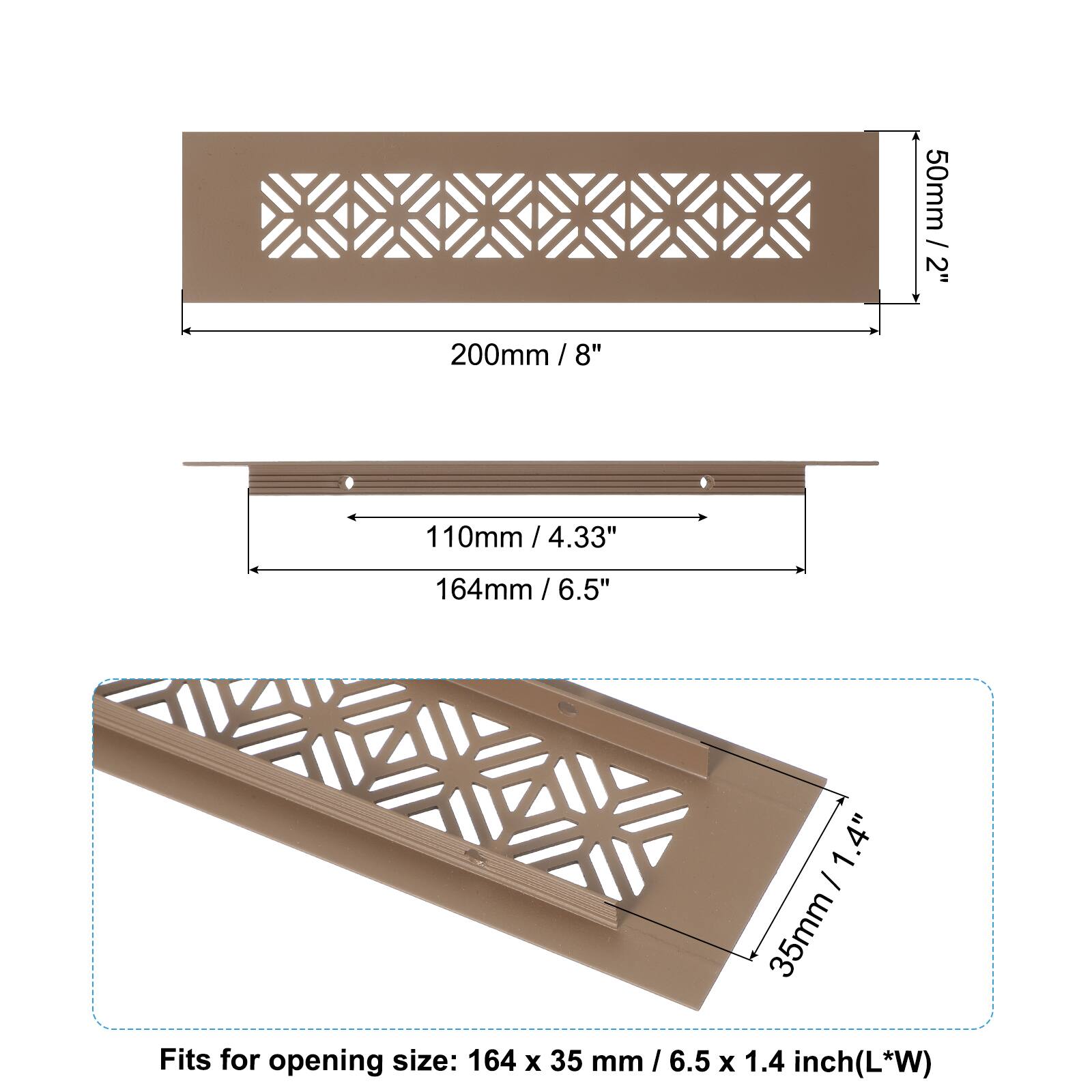 50mm / 2"  
200mm / 8"  
110mm / 4.33"  
164mm / 6.5"  
35mm / 1.4"  

Fits for opening size: 164 x 35 mm / 6.5 x 1.4 inch (L*W)