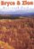 Front Standard. Bryce & Zion National Parks [DVD] [1993].