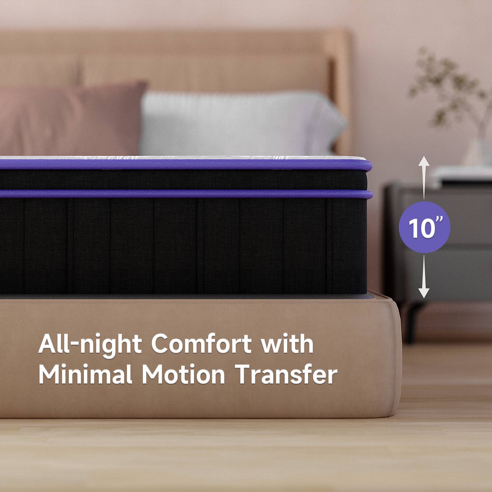 10" All-night Comfort with Minimal Motion Transfer