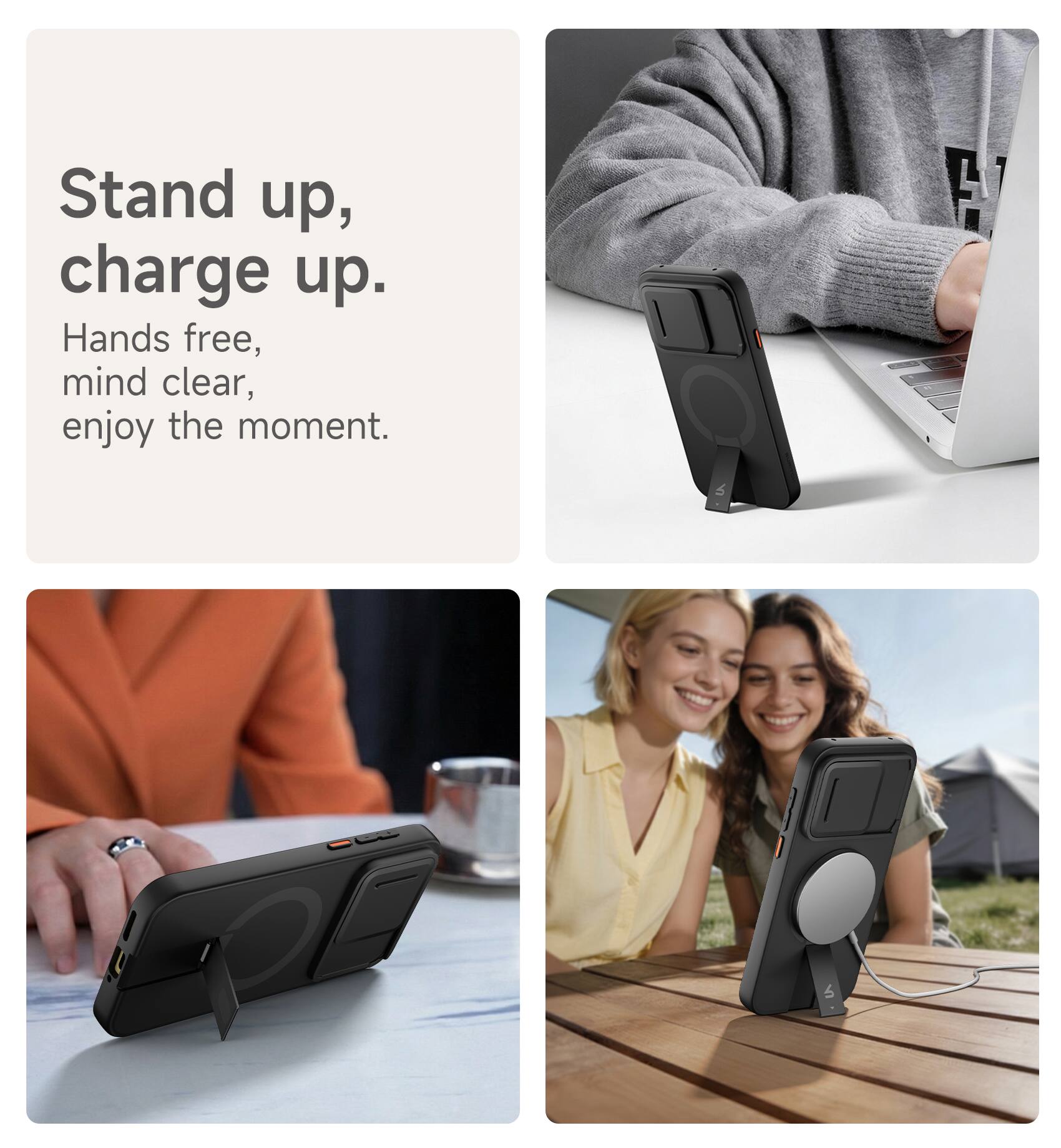 Stand up, charge up.  
Hands free, mind clear, enjoy the moment.