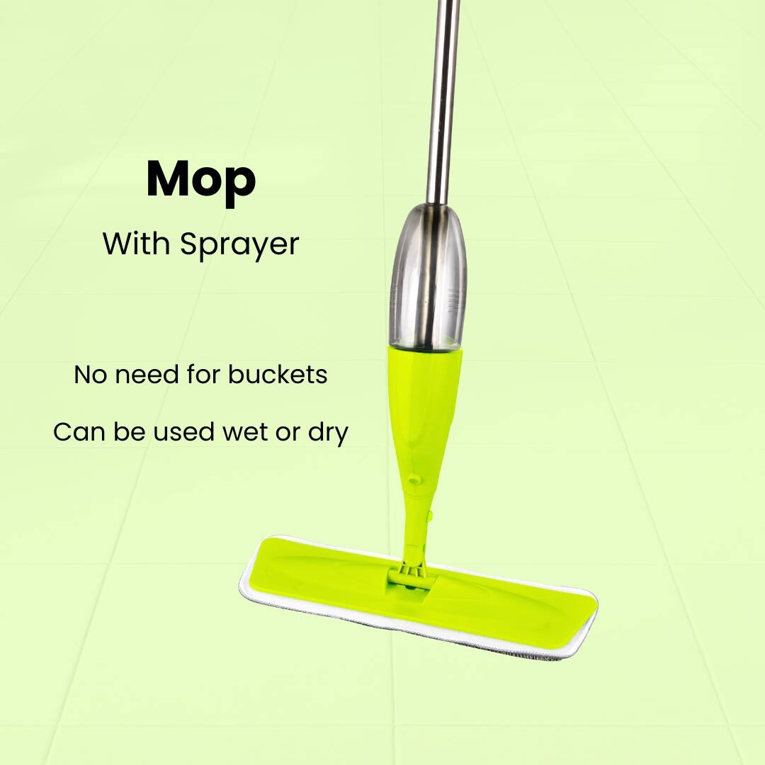 Mop
With Sprayer
No need for buckets
Can be used wet or dry