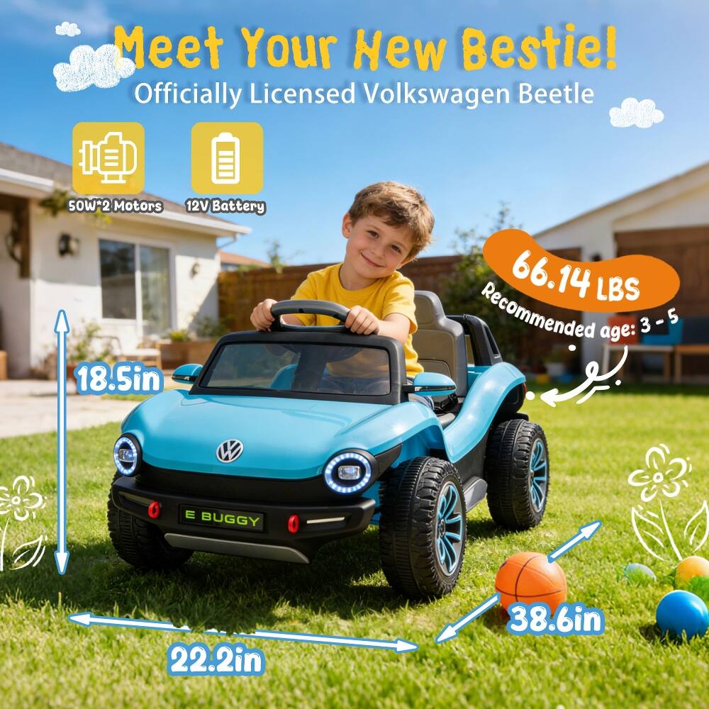 Meet Your New Bestie!  
Officially Licensed Volkswagen Beetle  
50W*2 Motors 12V Battery  
18.5in  
66.14 LBS  
Recommended age: 3-5  
22.2in  
38.6in