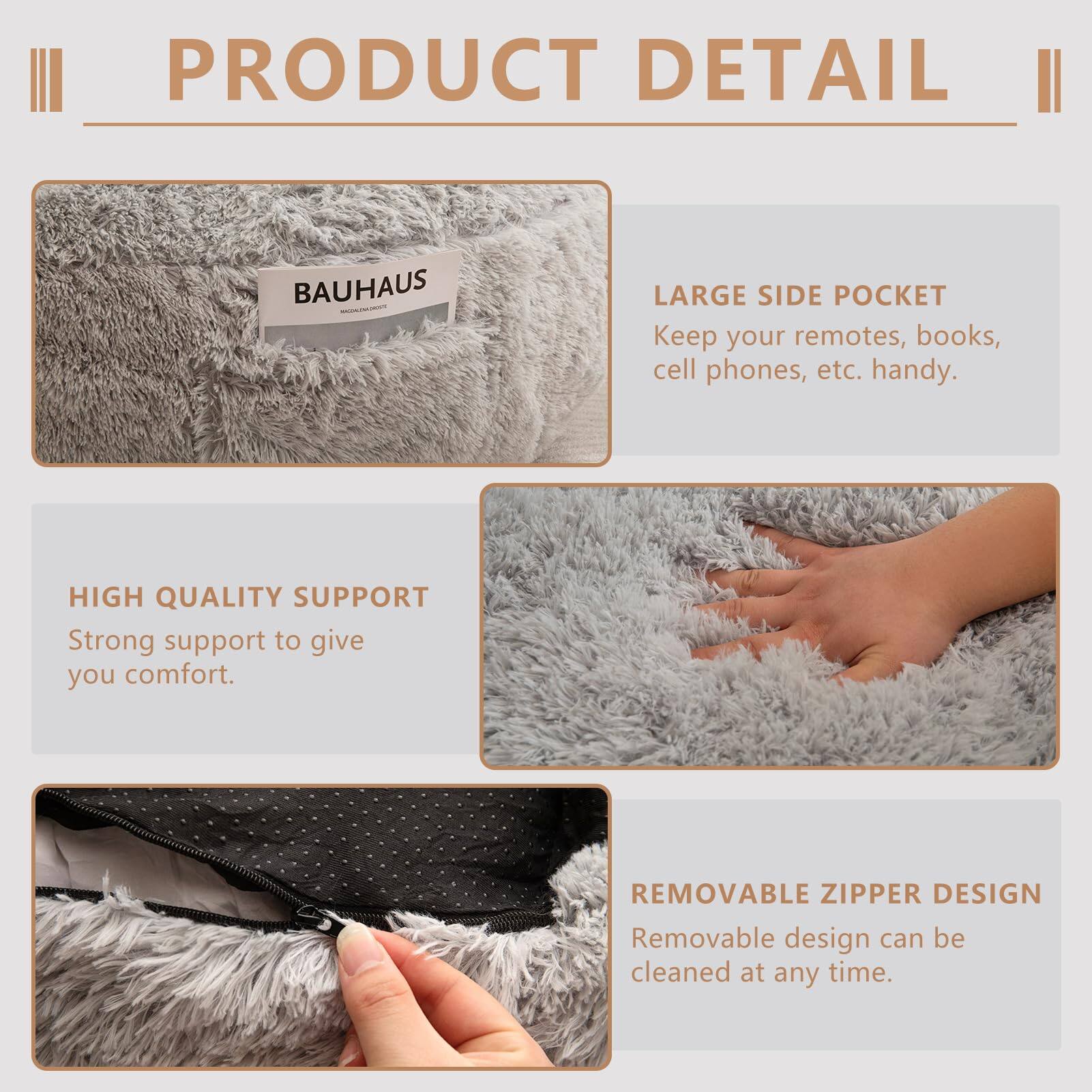 **PRODUCT DETAIL**

- **LARGE SIDE POCKET**  
  Keep your remotes, books, cell phones, etc. handy.

- **HIGH QUALITY SUPPORT**  
  Strong support to give you comfort.

- **REMOVABLE ZIPPER DESIGN**  
  Removable design can be cleaned at any time.