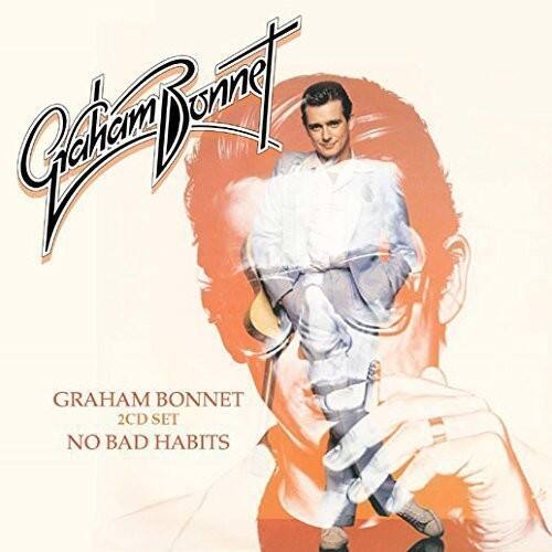 Graham Bonnet - Graham Bonnet / No Bad Habits: Expanded Deluxe   - COMPACT DISCS [CD] price history on PriceWatchPro