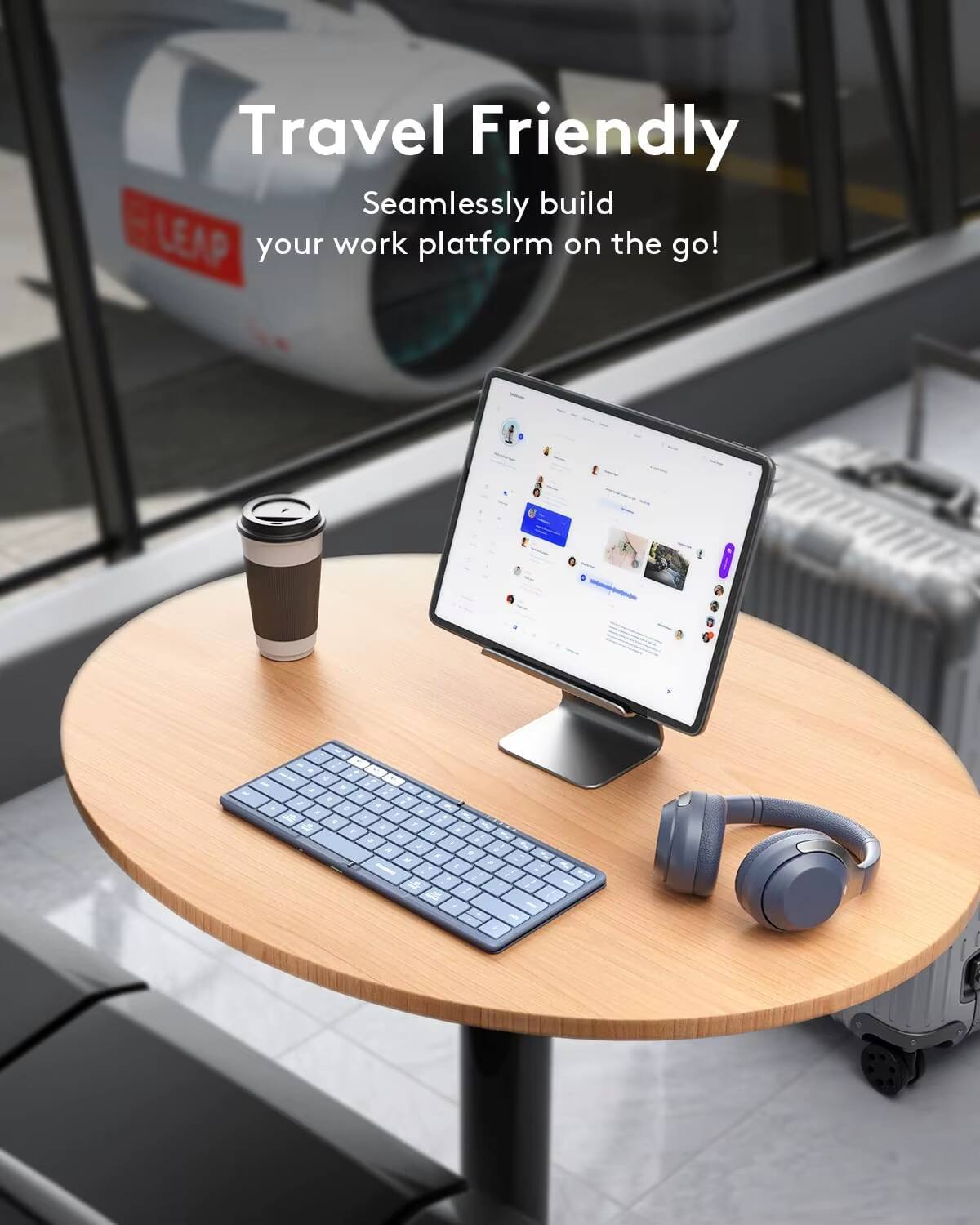 Travel Friendly  
Seamlessly build your work platform on the go!