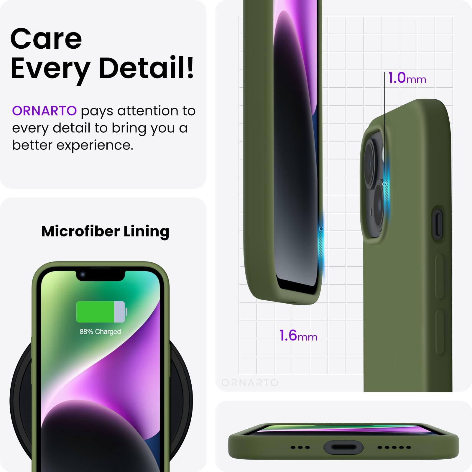 Care Every Detail! ORNARTO pays attention to every detail to bring you a better experience. 1.0mm 1.6mm Microfiber Lining 88% Charged ORNARTO