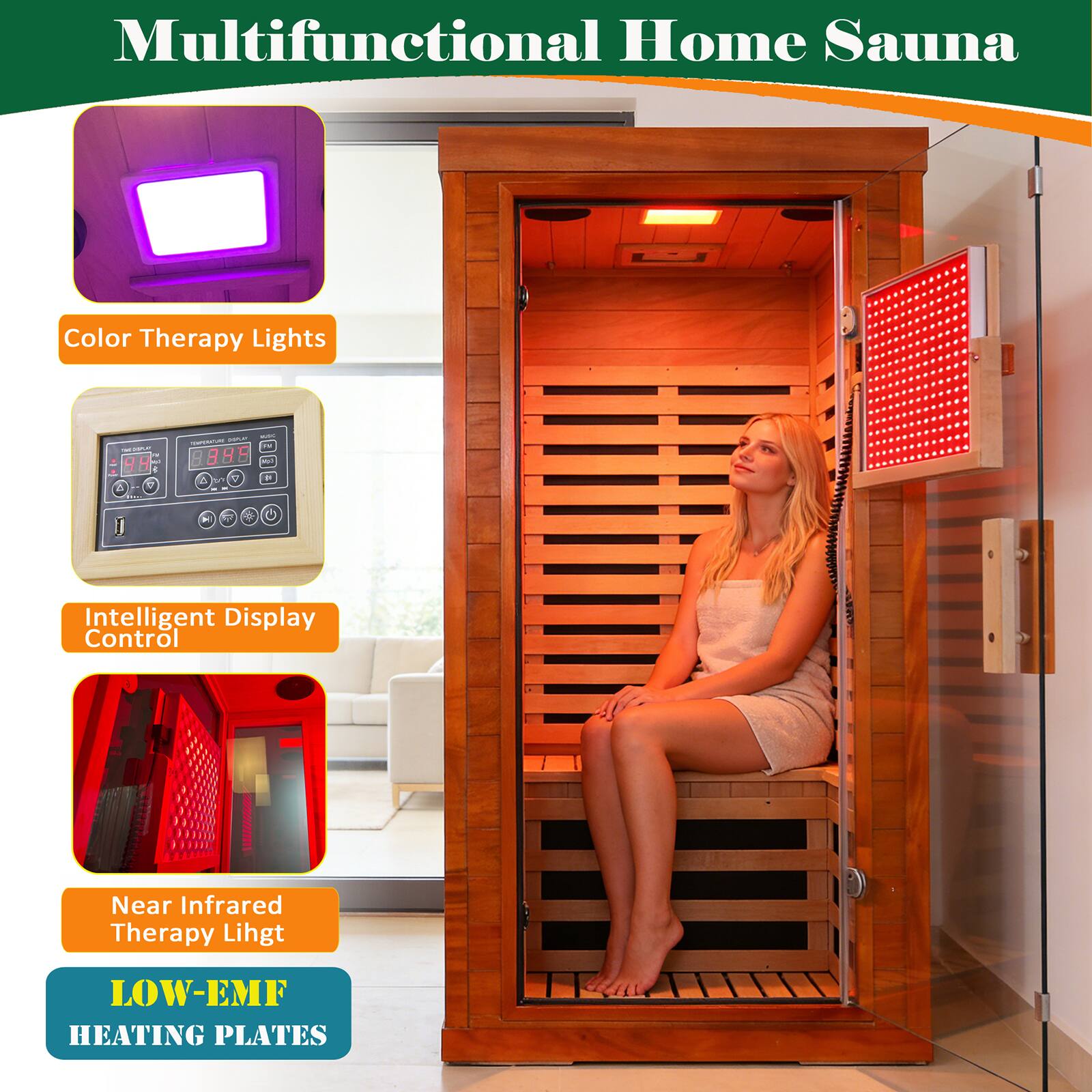 Multifunctional Home Sauna

- Color Therapy Lights
- Intelligent Display Control
- Near Infrared Therapy Light
- LOW-EMF HEATING PLATES