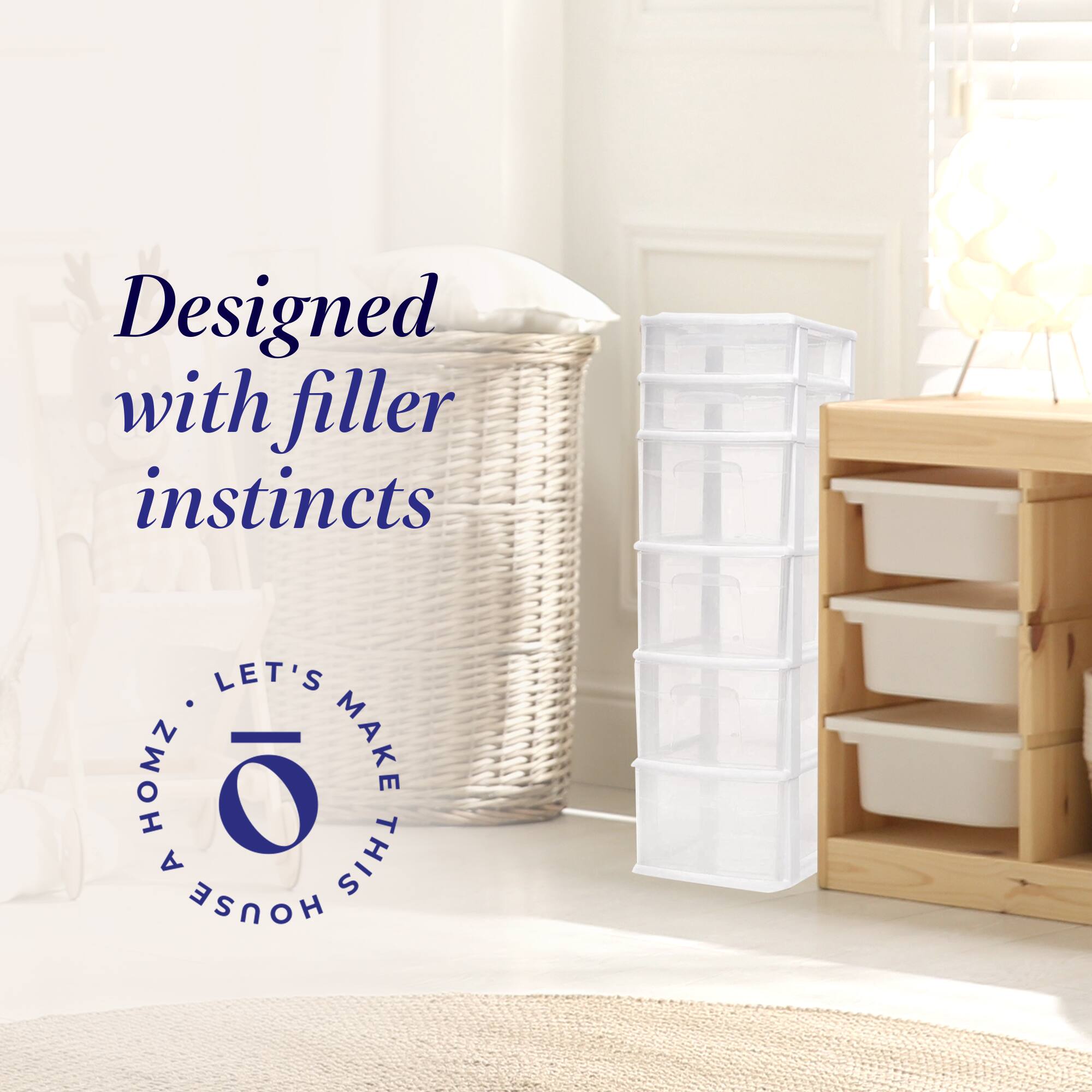 Designed with filler instincts

LET'S MAKE A HOME WITH HOMZ