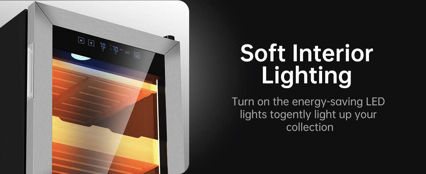 Soft Interior Lighting  
Turn on the energy-saving LED lights to gently light up your collection