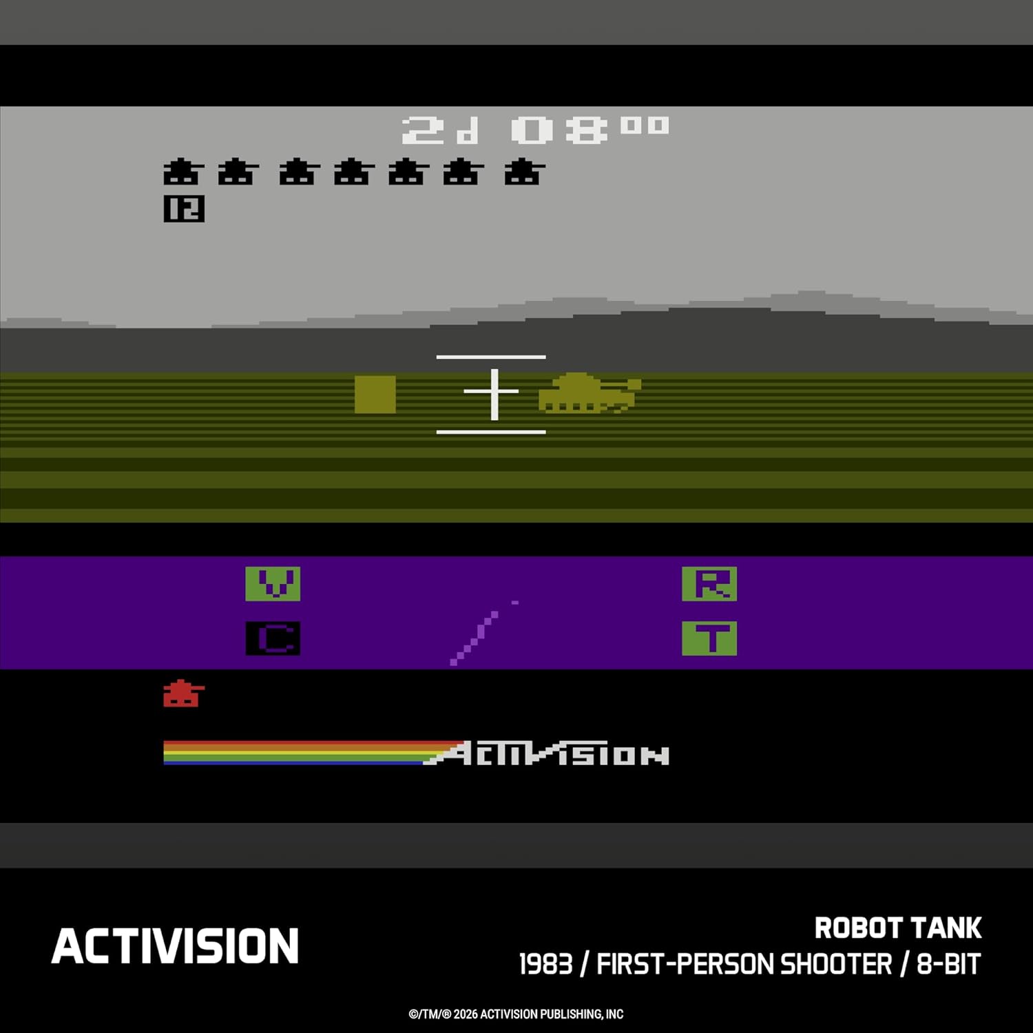 2D 0800 12 RCT  
ACTIVISION ROBOT TANK 1983  
FIRST-PERSON SHOOTER / 8-BIT  
©TM/2026 ACTIVISION PUBLISHING, INC