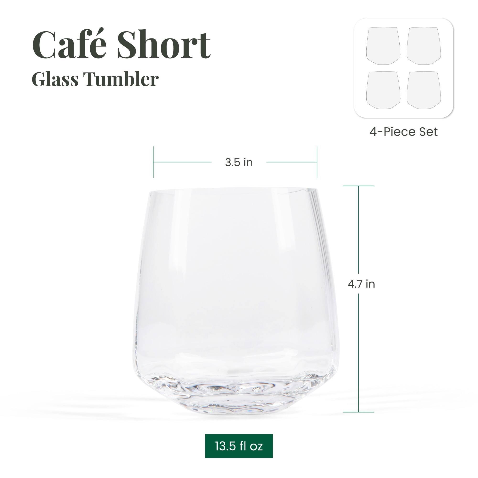 Café Short Glass Tumbler 4-Piece Set  
3.5 in x 4.7 in  
13.5 fl oz