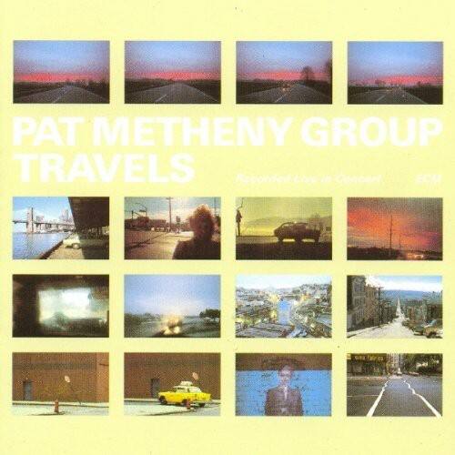 PAT METHENY GROUP  
TRAVELS  
Recorded Live in Concert  
ECM