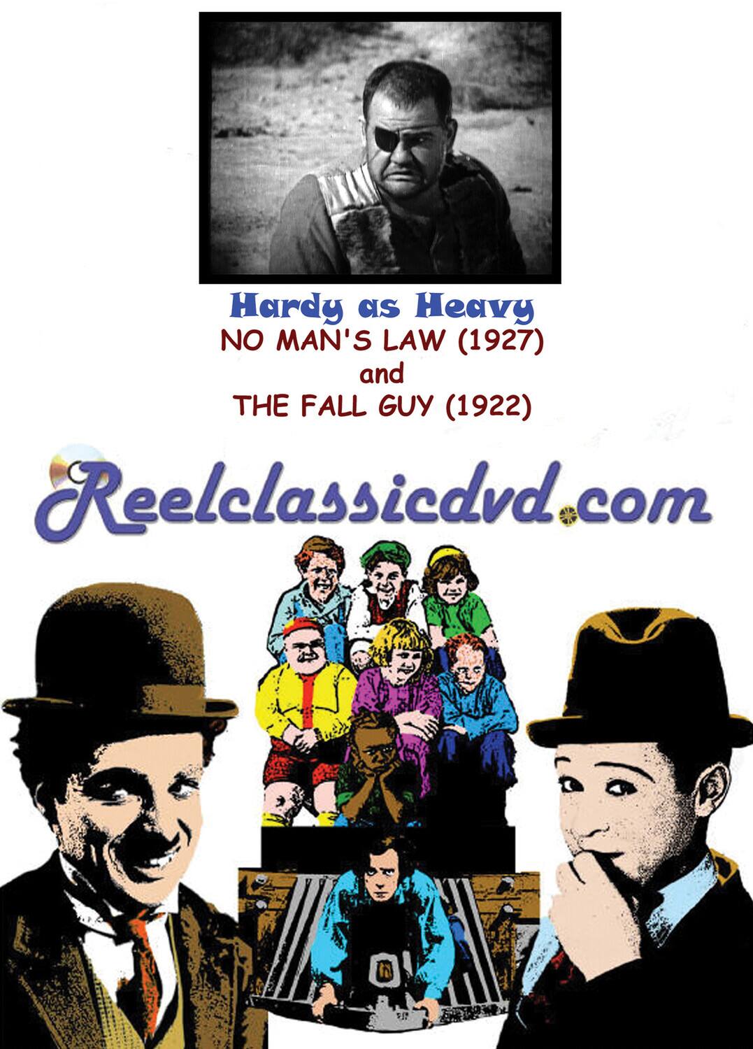 Front. Hardy as Heavy: No Man's Law / The Fall Guy   - DVD.