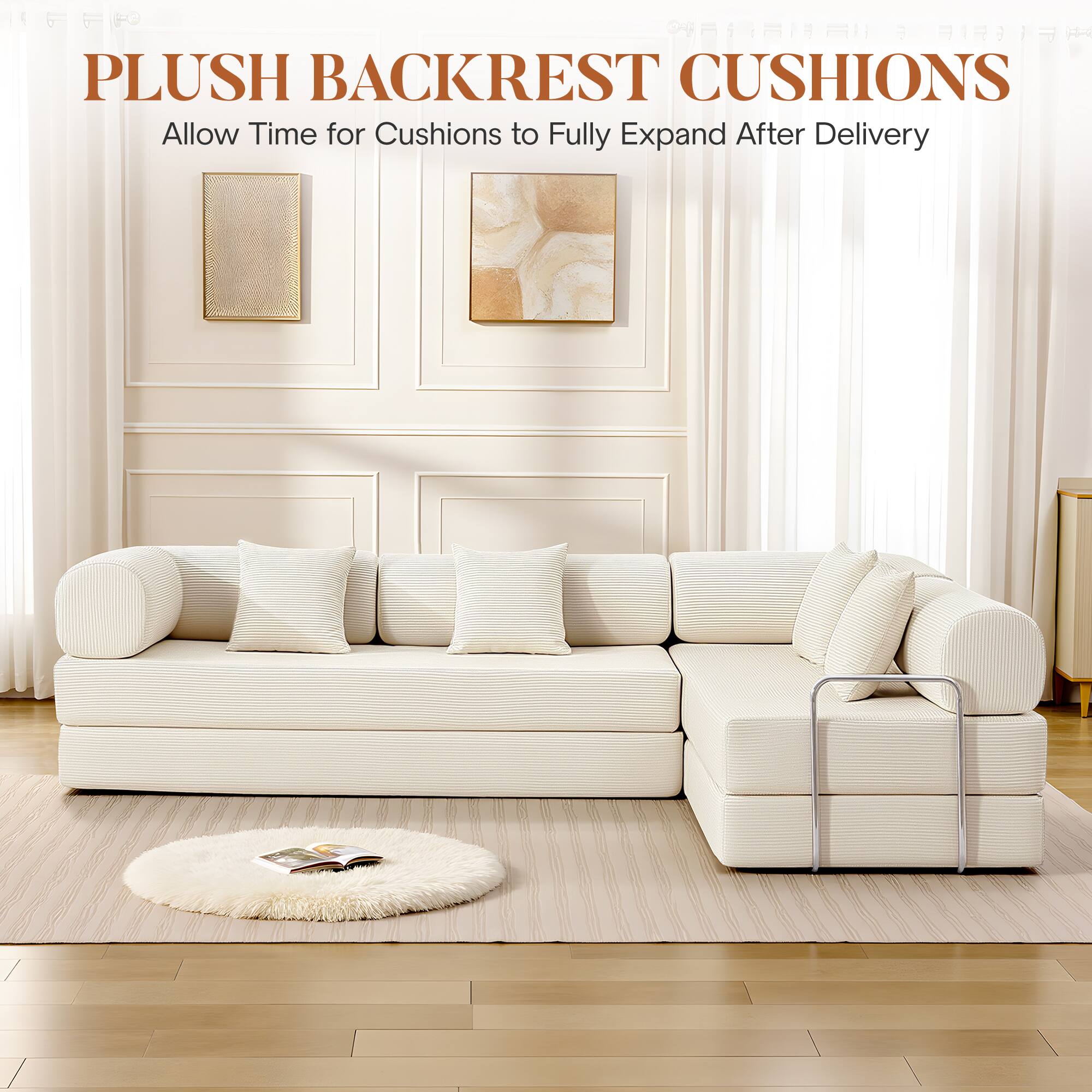 PLUSH BACKREST CUSHIONS  
Allow Time for Cushions to Fully Expand After Delivery