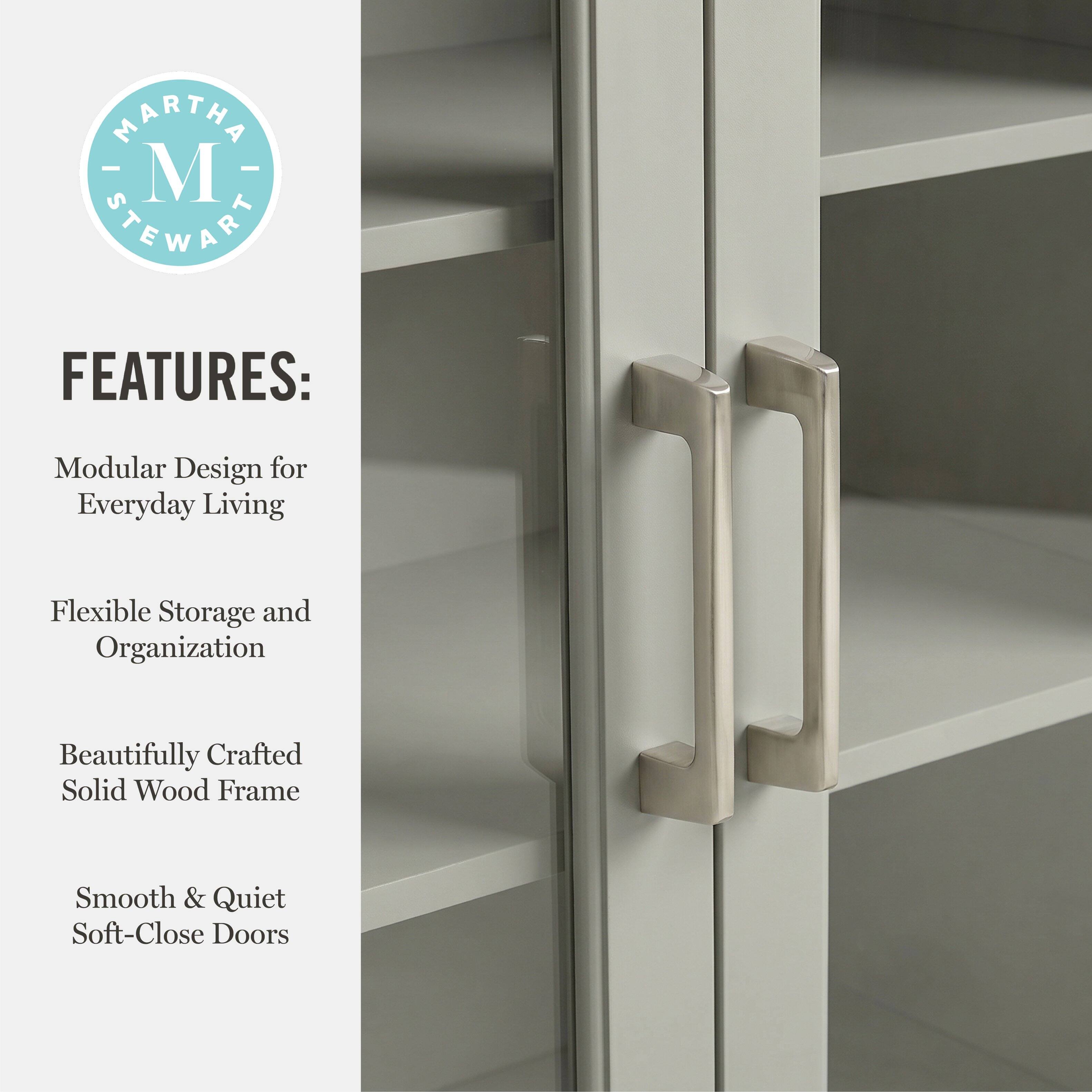 MARTHA - M STEWART FEATURES: Modular Design for Everyday Living Flexible Storage and Organization Beautifully Crafted Solid Wood Frame Smooth & Quiet Soft-Close Doors