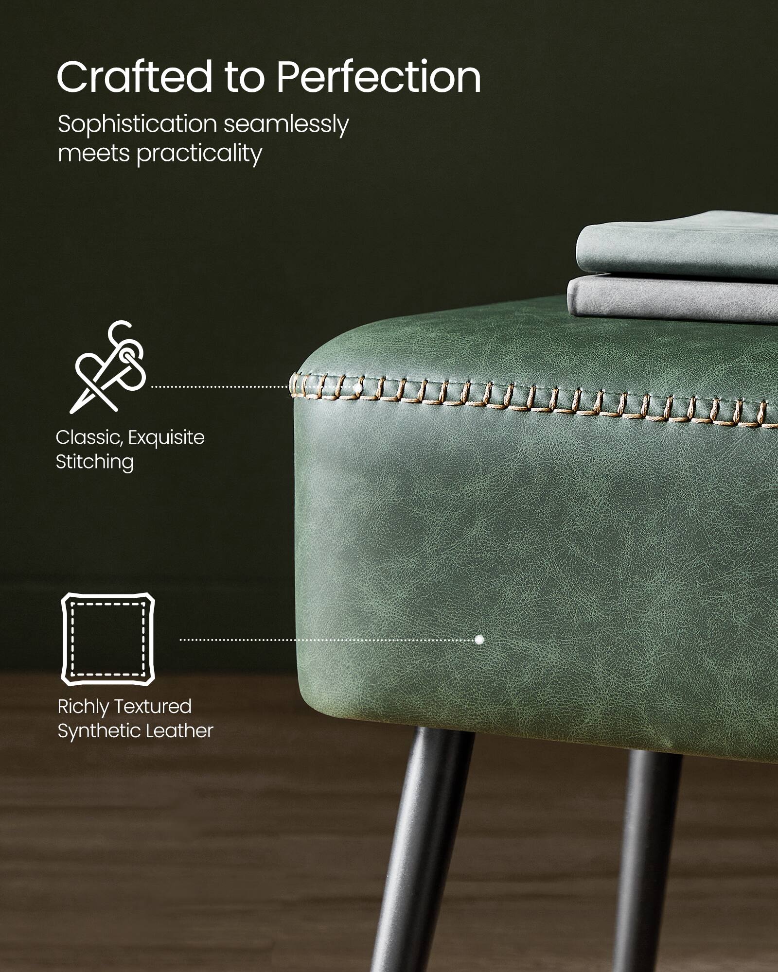 Crafted to Perfection  
Sophistication seamlessly meets practicality  
Classic, Exquisite Stitching  
Richly Textured Synthetic Leather