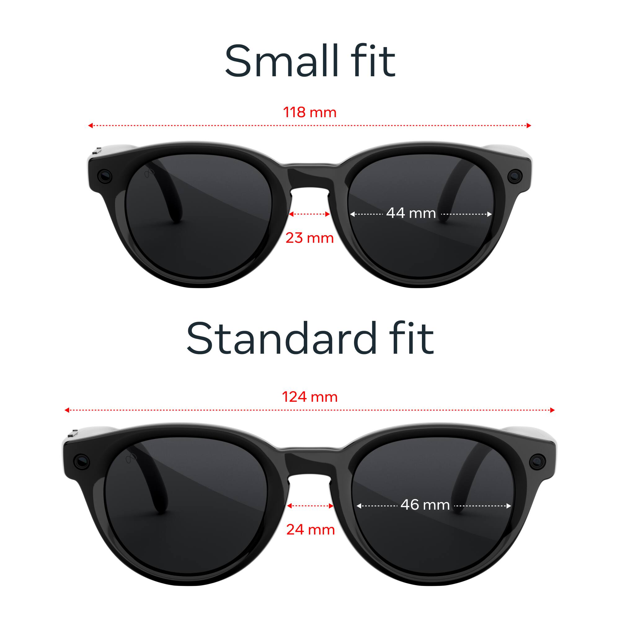 Small fit  
118 mm  
44 mm  
23 mm  

Standard fit  
124 mm  
46 mm  
24 mm
