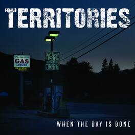Territories - When The Day Is Done - VINYL LP