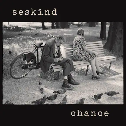 seskind
chance