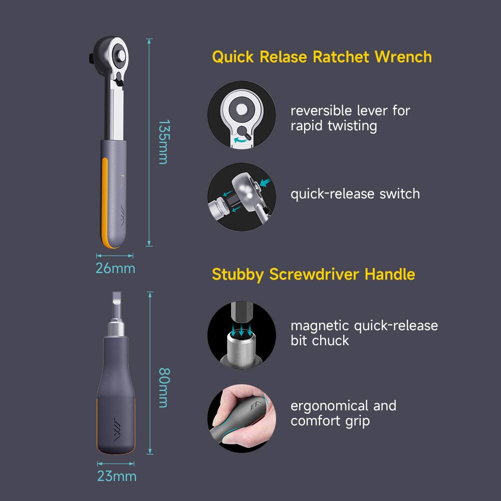 Quick Release Ratchet Wrench  
- 135mm  
- reversible lever for rapid twisting  
- quick-release switch  

Stubby Screwdriver Handle  
- 26mm  
- 80mm  
- 23mm  
- magnetic quick-release bit chuck  
- ergonomical and comfort grip