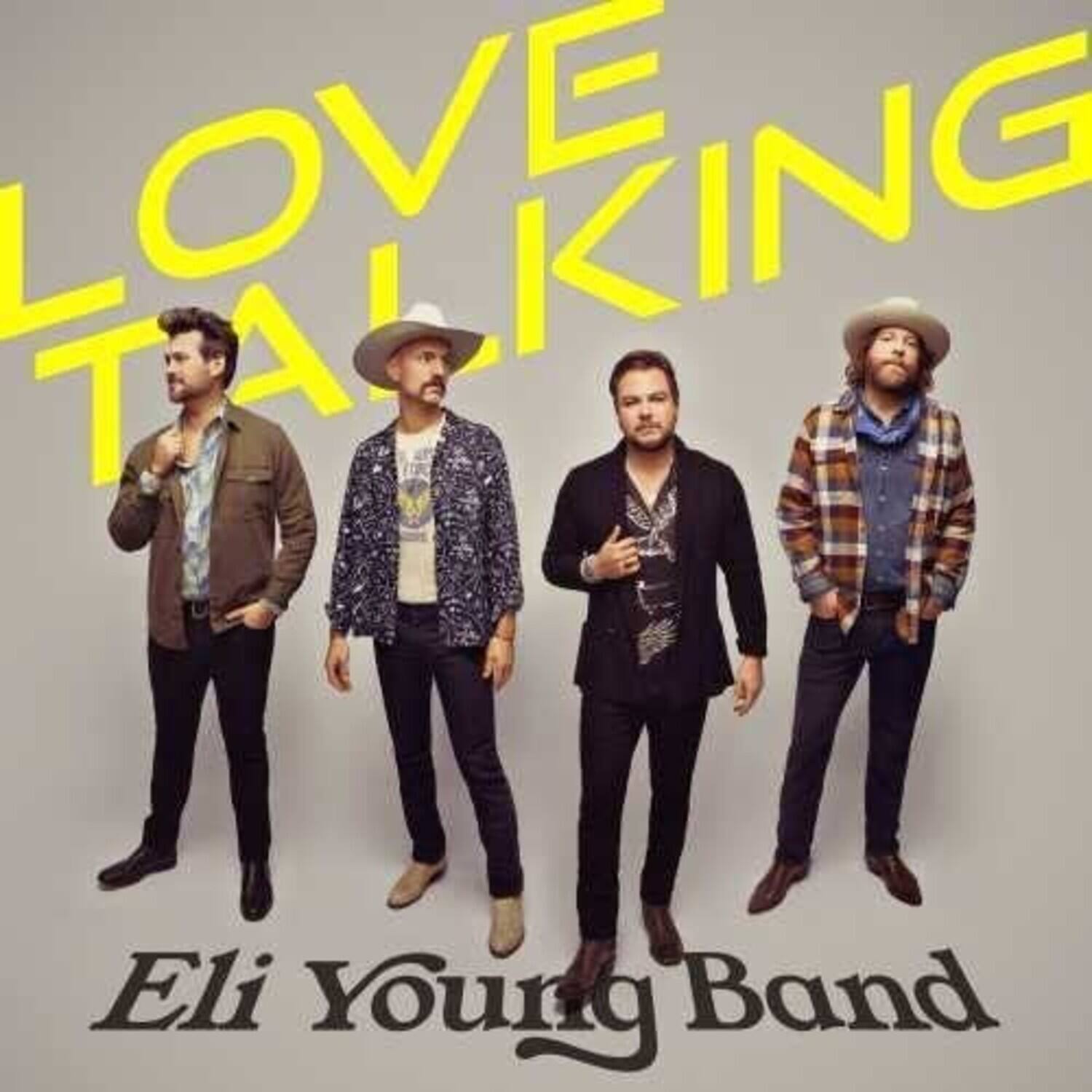 LOVE TALKING  
Eli Young Band