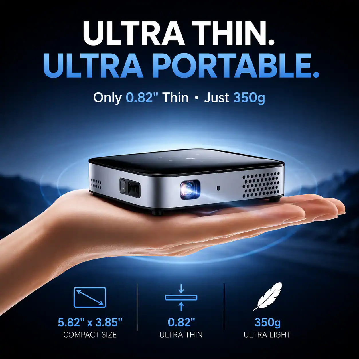 ULTRA THIN. ULTRA PORTABLE.  
Only 0.82" Thin. Just 350g  
5.82" x 3.85" COMPACT SIZE  
0.82" ULTRA THIN  
350g ULTRA LIGHT
