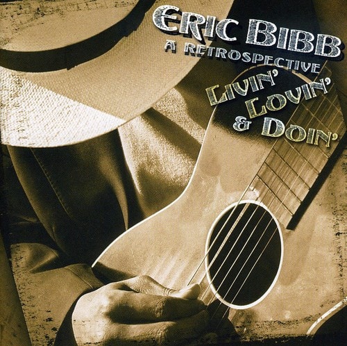 Eric Bibb - Livin Lovin and Doin   - COMPACT DISCS [CD] price history on PriceWatchPro