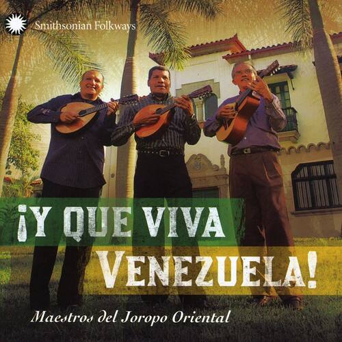 Smithsonian Folkways

¡Y QUE VIVA VENEZUELA!

Maestros del Joropo Oriental