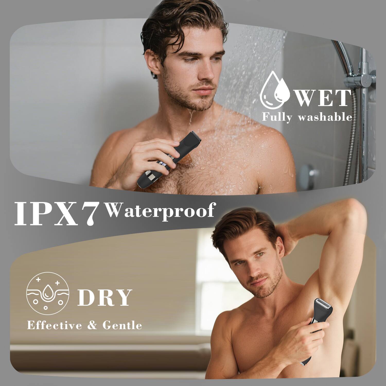 WET  
Fully washable

IPX7 Waterproof

+ DRY  
Effective & Gentle
